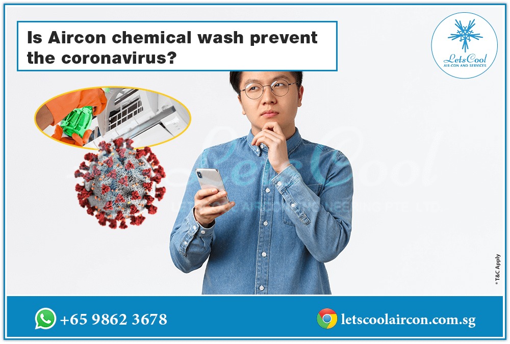 Is Aircon chemical wash prevent the coronavirus?