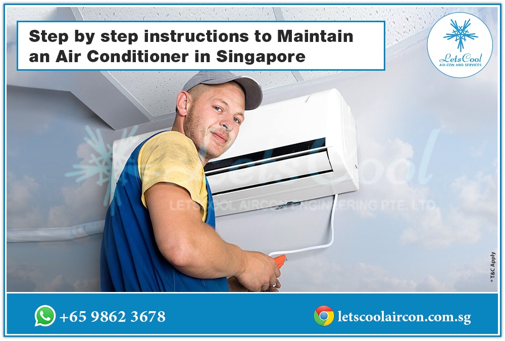 Step by step instructions to Maintain an Air Conditioner in Singapore