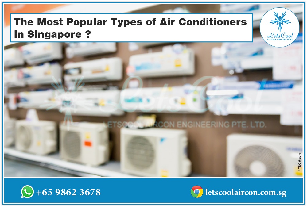 The Most Popular Types of Air Conditioners in Singapore?