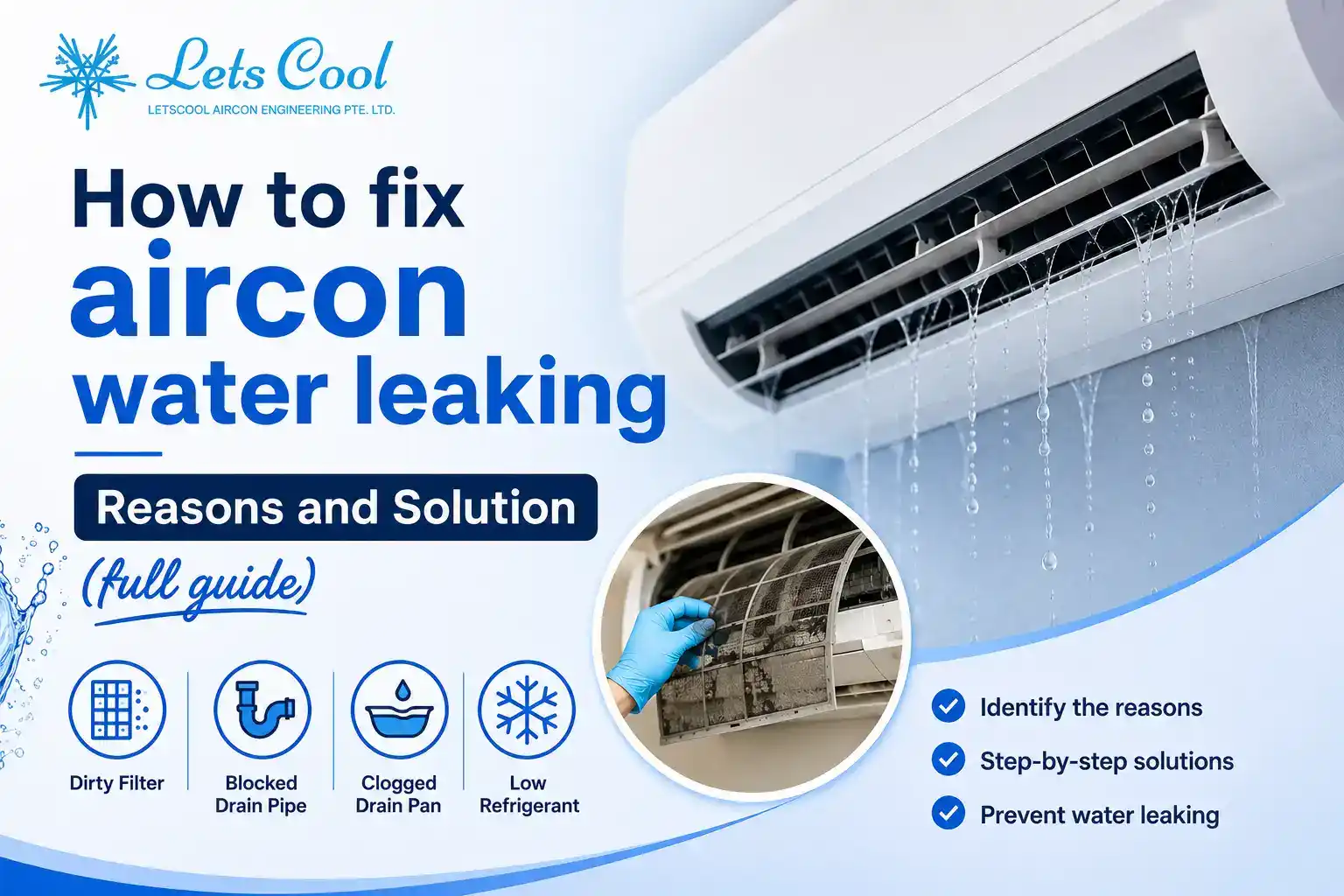 How to Fix Aircon Water Leaking? Reasons & Solutions